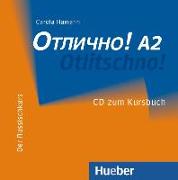 Otlitschno! A2. Audio-CD zum Kursbuch