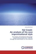 Hal Crook: An analysis of his core improvisational style