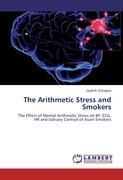 The Arithmetic Stress and Smokers