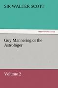 Guy Mannering or the Astrologer