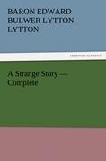 A Strange Story ¿ Complete