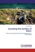 Guarding the Garden of Eden