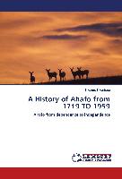 A History of Ahafo from 1719 TO 1959