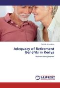 Adequacy of Retirement Benefits in Kenya