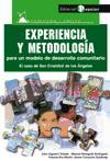 Experiencia y metodología para un modelo de desarrollo comunitario : el caso de San Cristóbal de los Ángeles