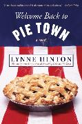 Welcome Back to Pie Town