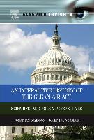 An Interactive History of the Clean Air ACT: Scientific and Policy Perspectives