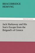 Jack Harkaway and His Son's Escape from the Brigand's of Greece