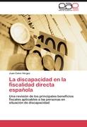 La discapacidad en la fiscalidad directa española