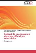 Calidad de la energía en sistemas eléctricos industriales