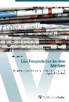 Die Finanzkrise in den Medien