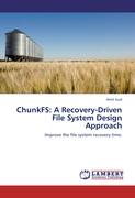 ChunkFS: A Recovery-Driven File System Design Approach