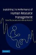 Explaining the Performance of Human Resource Management