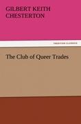 The Club of Queer Trades