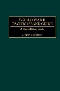 World War II Pacific Island Guide