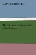 The Humour of Homer and Other Essays