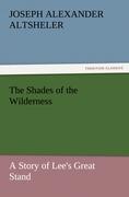 The Shades of the Wilderness