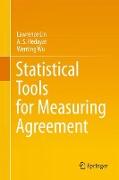 Statistical Tools for Measuring Agreement