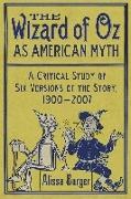 The The Wizard of Oz as American Myth