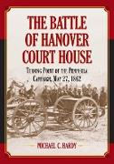 The Battle of Hanover Court House