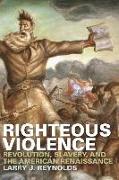 Righteous Violence