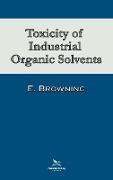 Toxicity of Industrial Organic Solvents