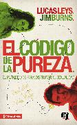 El código de la pureza