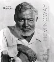 Hemingway : homenaje a una vida