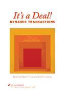 It's a Deal!: Dynamic Transactions