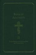 Book of Akathists Volume I: To Our Saviour, the Mother of God and Various Saints Volume 1