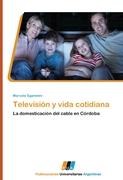 Televisión y vida cotidiana