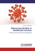 Measuring Quality in Healthcare services