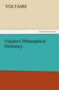 Voltaire's Philosophical Dictionary