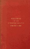 Records of the Ayrshire Militia from 1802 to 1883