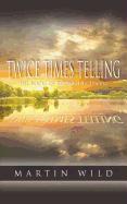 Twice Times Telling: The Books of the Bible in Poetry