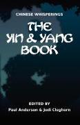 Chinese Whisperings: The Yin and Yang Book