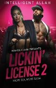 Lickin' License II