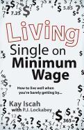 Living Single on Minimum Wage