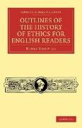 Outlines of the History of Ethics for English Readers