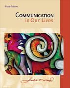 Cengage Advantage Books: Communication in Our Lives