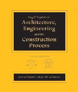 Legal Aspects of Architecture, Engineering and the Construction Process