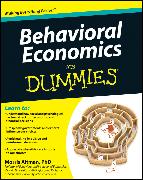 Behavioral Economics For Dummies