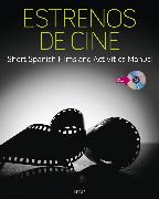 Estrenos de Cine: Short Spanish Films and Activities Manual (with DVD)