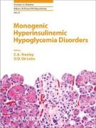 Monogenic Hyperinsulinemic Hypoglycemia Disorders