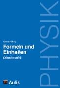 Physik allgemein / Formeln und Einheiten, SII