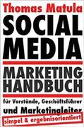 Social Media Marketing Handbuch für Vorstände, Geschäftsführer und Marketingleiter