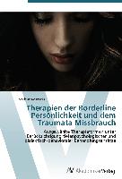 Therapien der Borderline Persönlichkeit und dem Traumata Missbrauch