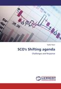 SCO's Shifting agenda