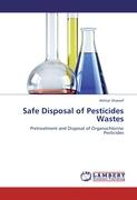 Safe Disposal of Pesticides Wastes