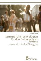 Semantische Technologien für den Datenanalyse-Prozess